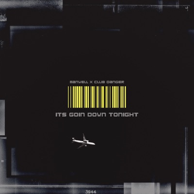 Its Goin' Down Tonight - Single