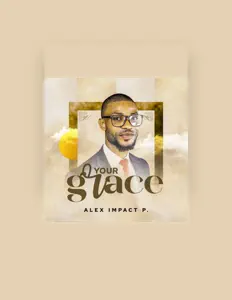 Listen to Alex Impact Praiz, watch music videos, read bio, see tour dates & more!