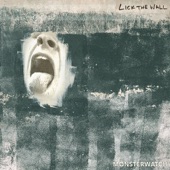 MONSTERWATCH - Lick the Wall