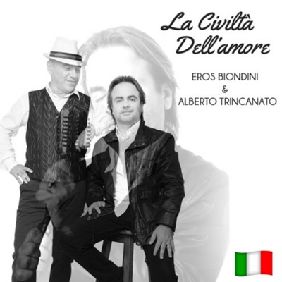 La Civiltà Dell'amore (feat. Alberto Trincanato)