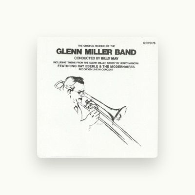 Listen to Glenn Miller Band, watch music videos, read bio, see tour dates & more!