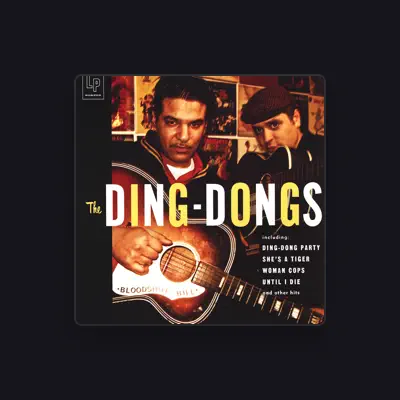 Listen to The Ding-Dongs, watch music videos, read bio, see tour dates & more!