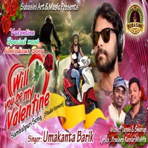 Willyoubemyvalentine (feat. umakanta Barik)