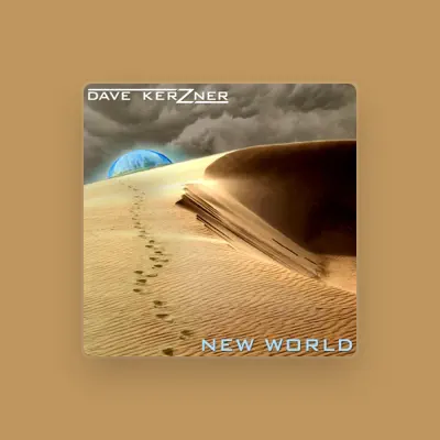Listen to Dave Kerzner, watch music videos, read bio, see tour dates & more!