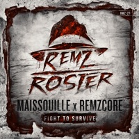 Fight to Survive - Single - Maissouille & Remzcore
