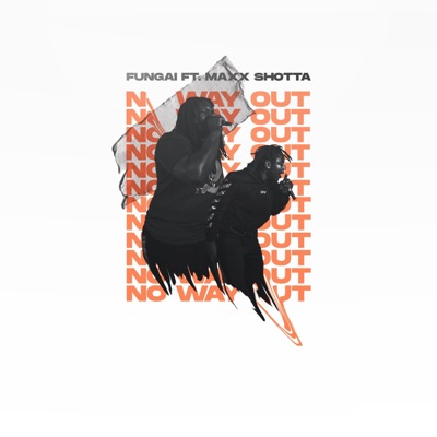 No Way Out (feat. Max Shotta) - Single