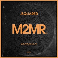 Razzmatazz - Single - J-Squared
