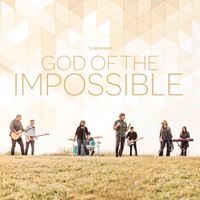 God of the Impossible - Single - Rolling Hills Worship