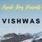 Vishwas - Ayush Ray lyrics