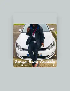Listen to Berga Rich Family, watch music videos, read bio, see tour dates & more!
