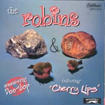 The Robins - Since I First Met You