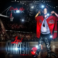Last Quarter EP - PoplinAve Turk