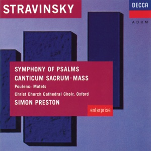 Stravinsky: Symphony of Psalms; Mass - Poulenc: Easter Motets
