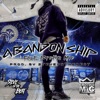 Abandon Ship (feat. Brotha Mic) - Single