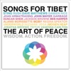 Duncan Rock Nothing Fades Songs for Tibet: The Art of Peace