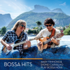 Bossa Hits - 安迪帝摩斯 & Sydnei Carvalho