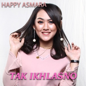 Chord Gitar Tak Ikhlasno - Happy Asmara