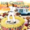 Ice Cream & Cake - DJ Chip Man lyrics