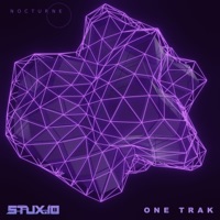 Nocturne - EP - Stux.io & One Trak