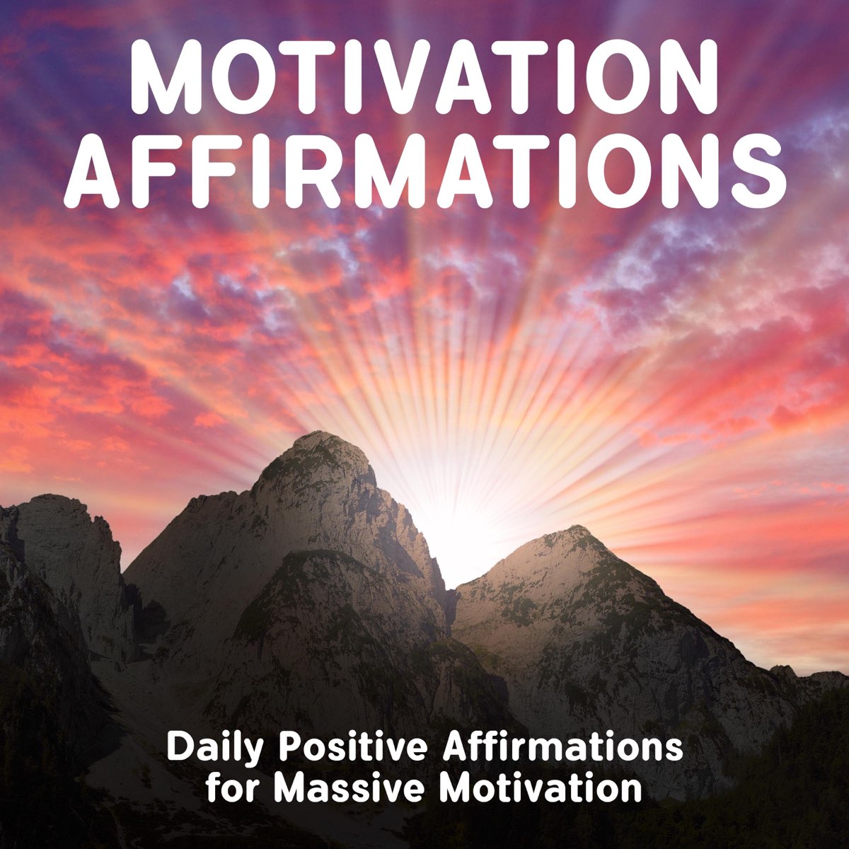 â žmotivation Affirmations Daily Positive Affirmations For Massive â žmotivation Affirmations Daily Positive Affirmations For Massive