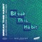 Break This Habit (feat. Kiko Bun) artwork