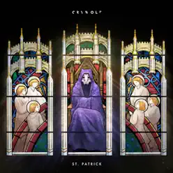 St. Patrick - Single - Crywolf St. Patrick - Single - Crywolf