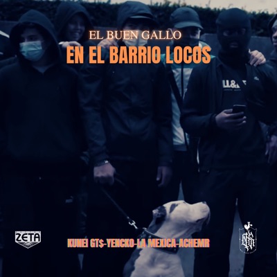 En el Barrio Locos - Single