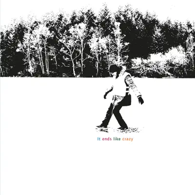 It Ends Like Crazy - Troy Von Balthazar It Ends Like Crazy - Troy Von Balthazar