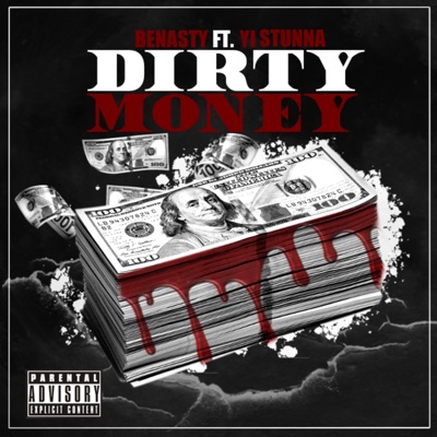 Dirty Money (feat. YL Stunna) - Single