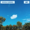 Whole (demo) - Single