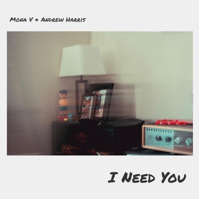 I Need You - Single