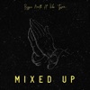 Mixed Up (feat. Vibe Tyson) - Single