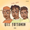 Kill Freshman - Single