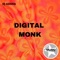 Digital Monk - DJ Agora lyrics