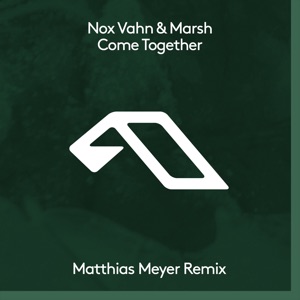 Come Together (Matthias Meyer Remix) - EP