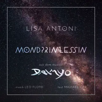 Mondprinzessin - Single by Lisa Antoni album reviews, ratings, credits