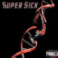 Super Sick - EP - Super Ro & Sike Sick