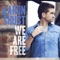 We Are Free (Radio Edit) - Single