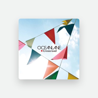Listen to OCEANLANE, watch music videos, read bio, see tour dates & more!