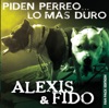 Piden Perreo ... Lo Más Duro (Deluxe Edition)