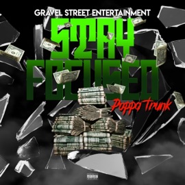 Stay Focused Poppa Trunk