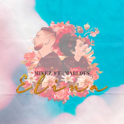 Elina (feat. Marloes van ommen) - Single