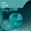 Roie Shpigler - Solid Ground