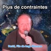 David, Fils de Ange Momone - Plus de contraintes