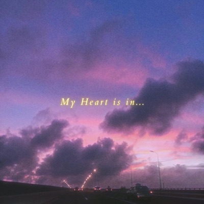 My Heart Is In... - Single