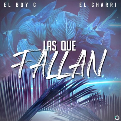 Las Que Fallan - Single