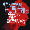 Good City for Dreamers (Deluxe Edition) - General Elektriks