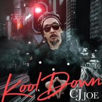 Kool Down - Single - CJ Joe