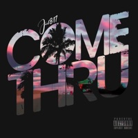 Come Thru (feat. Breana Marin) - Single - Joel817