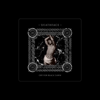 Listen to Deathface, watch music videos, read bio, see tour dates & more!